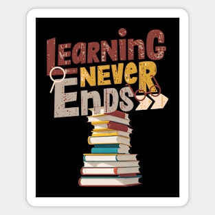 Learning Never Ends Magnet